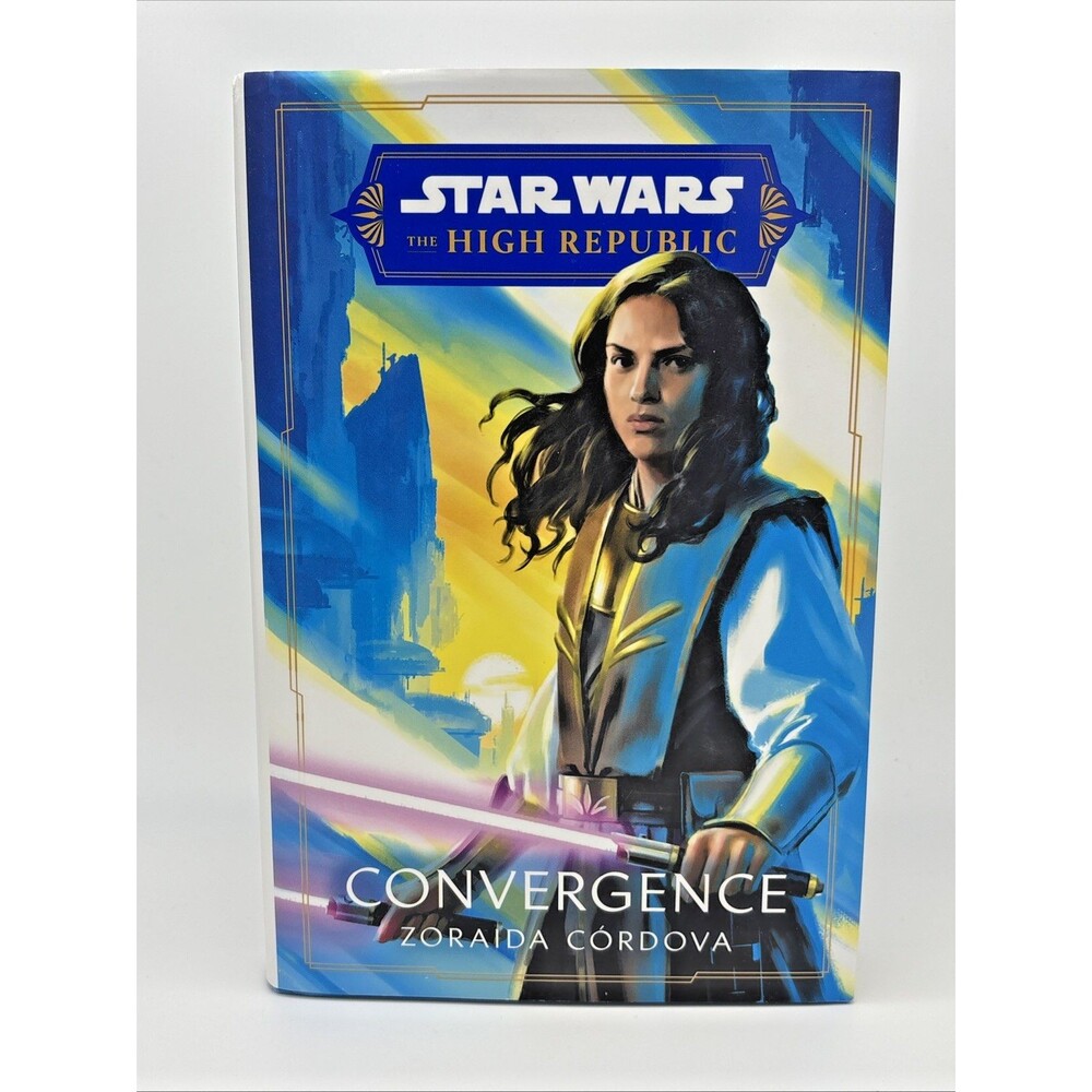 Star Wars: Convergence (the High Republic) Zoraida Córdova Hardcover 1st Edition